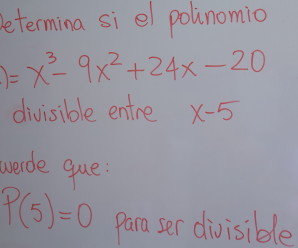 Divisibilidad de un polinomio por x+a